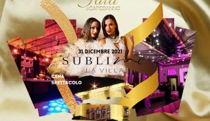 Capodanno 2022 Sublime La Villa Discoteca Cena di Gala (2)